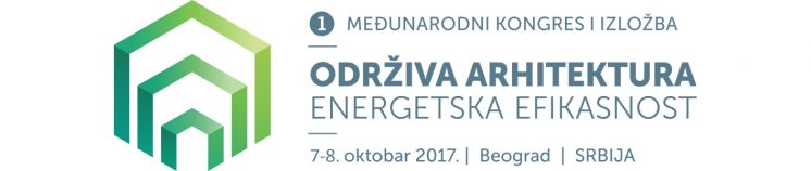 PRVI MEĐUNARODNI KONGRES ODRŽIVA ARHITEKTURA &ndash; ENERGETSKA EFIKASNOST