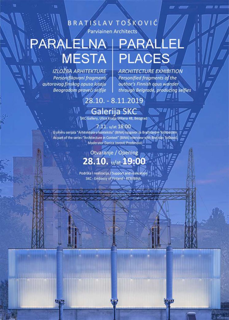 PARALELNA MESTA -  Izložba arhitekture &ndash; Bratislav To&scaron;ković, arhitekta